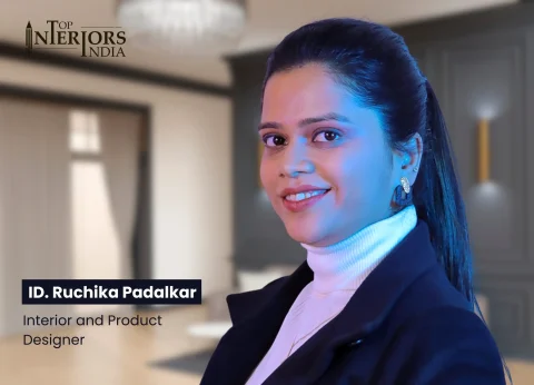 Ruchika Padalkari- Top Interior Designers in India