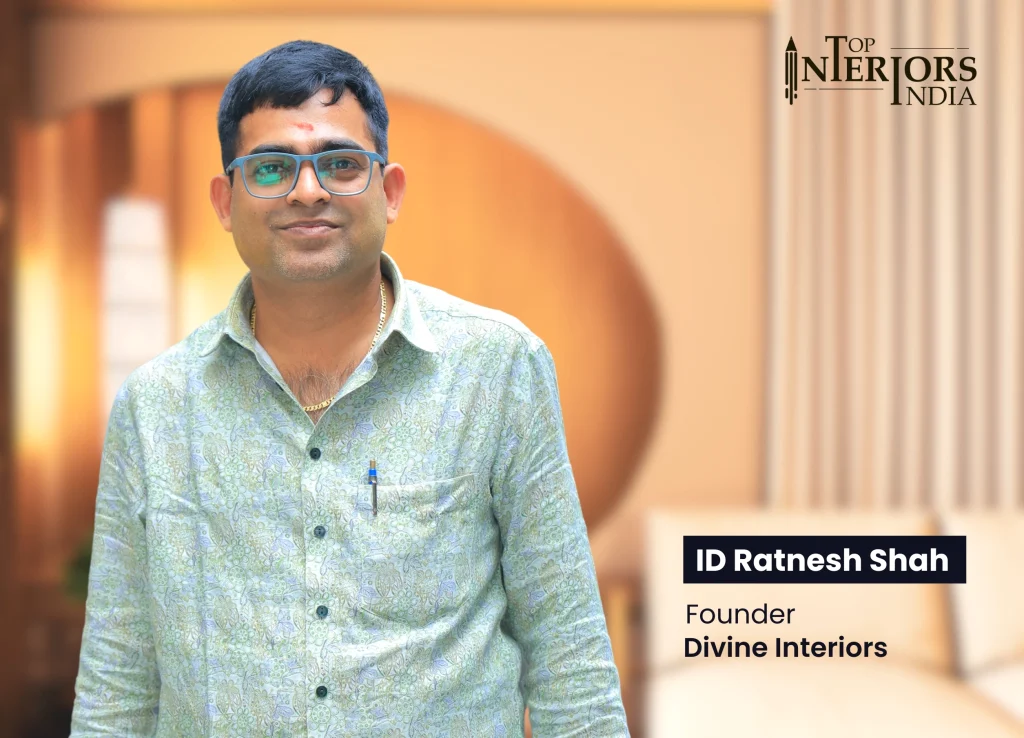Ratnesh Shah - Top Interior Designers in India