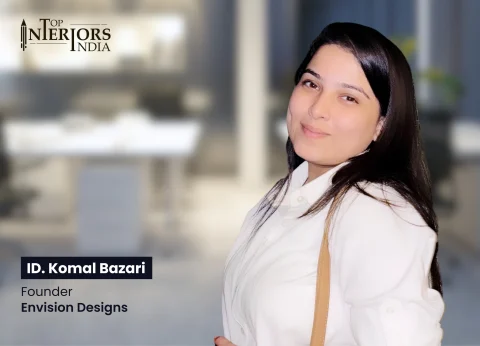 Komal Bazari- Top Interior Designers in India