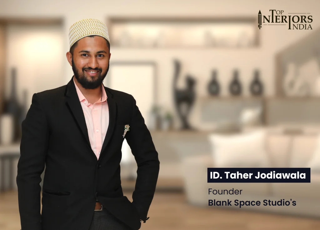 Taher Jodiawala- Top Interior Designers in India
