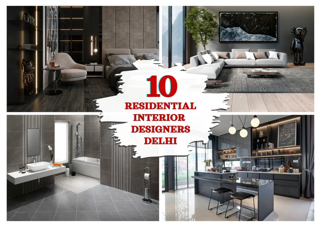Residential Interior Designers in Delhi