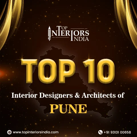 Top 10 Interior Designers & Architects of Pune