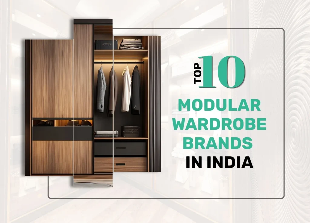 Modular Wardrobe Brands in India